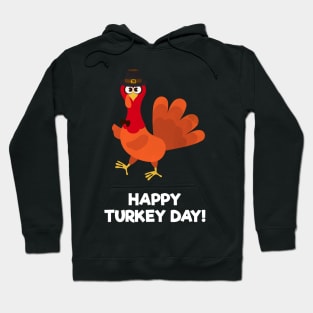 Cute Turkey with Thanksgiving Greetings Hoodie